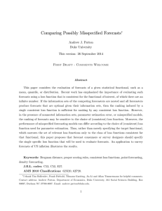 Comparing Possibly Misspeci…ed Forecasts Andrew J. Patton Duke University