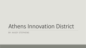 Athens Innovation District BY: KASEY STEPHENS