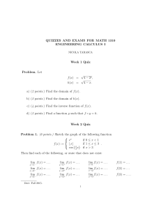 QUIZZES AND EXAMS FOR MATH 1310 ENGINEERING CALCULUS I Week 1 Quiz