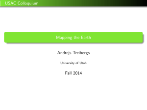 USAC Colloquium Mapping the Earth Andrejs Treibergs Fall 2014