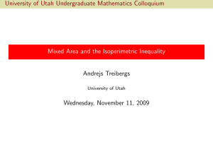 University of Utah Undergraduate Mathematics Colloquium Andrejs Treibergs Wednesday, November 11, 2009