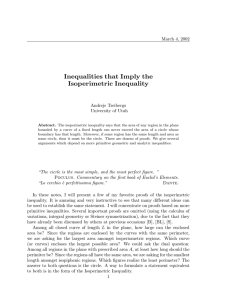 Inequalities that Imply the Isoperimetric Inequality March 4, 2002 Andrejs Treibergs