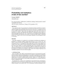 Probability and statistics: A tale of two worlds? 421 Christian GENEST