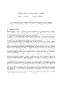 Mixing times via super-fast coupling Robert M. Burton Yevgeniy Kovchegov