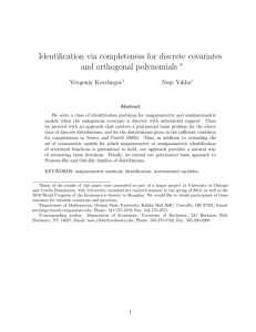 Identification via completeness for discrete covariates and orthogonal polynomials ∗ Yevgeniy Kovchegov