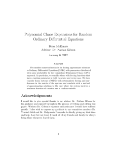 Polynomial Chaos Expansions for Random Ordinary Differential Equations Brian McKenzie