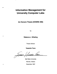 Information Management for University Computer Labs An Honors Thesis (HONRS 499) J.