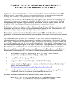 UNIVERSITY OF UTAH – GRADUATE SCHOOL GRADUATE STUDENT TRAVEL ASSISTANCE APPLICATION