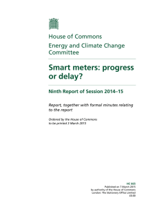 Smart meters: progress or delay? House of Commons Energy and Climate Change