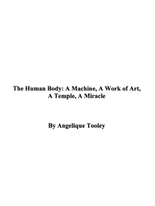 The Human Body: A Machine, A Work of Art,
