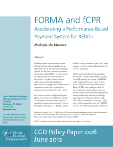 FORMA and fCPR Accelerating a Performance-Based Payment System for REDD+ Michele de Nevers