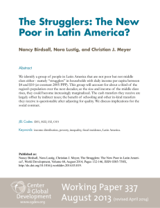 The Strugglers: The New Poor in Latin America?