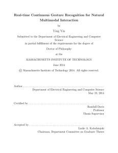 Real-time Continuous Gesture Recognition for Natural Multimodal Interaction Ying Yin