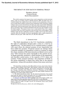 The Quarterly Journal of Economics Advance Access published April 17,... THE IMPACT OF JURY RACE IN CRIMINAL TRIALS S