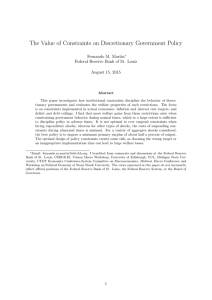 The Value of Constraints on Discretionary Government Policy Fernando M. Martin