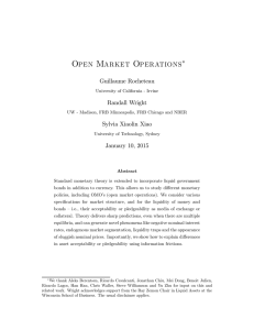 Open Market Operations ∗ Guillaume Rocheteau Randall Wright