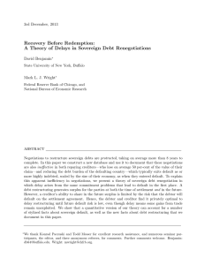 Recovery Before Redemption: A Theory of Delays in Sovereign Debt Renegotiations