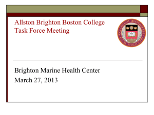 Brighton Marine Health Center March 27, 2013 Allston Brighton Boston College