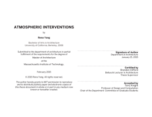 ATMOSPHERIC INTERVENTIONS Rena Yang Signature of Author