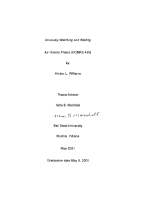 Anxiously Watching  and Waiting An  Honors Thesis (HONRS 499) by