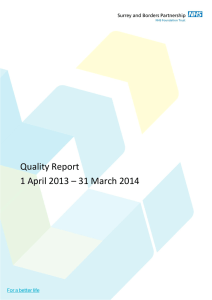 Quality Report 1 April 2013 – 31 March 2014
