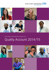 Quality Account 2014 /15 South London and Maudsley NHS Foundation Trust