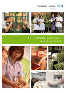 Our Passion,  Your Care. Quality  Account  2014 / 15