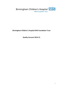 Birmingham Children’s Hospital NHS Foundation Trust  Quality Account 2014-15 1