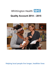 – 2015 Quality Account 2014  Helping local people live longer, healthier lives
