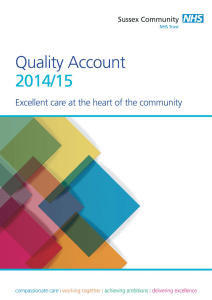 Quality Account 2014/15  Excellent care at the heart of the community