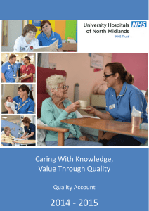 2014 - 2015 Caring With Knowledge, Value Through Quality Quality Account