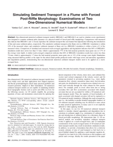 Simulating Sediment Transport in a Flume with Forced One-Dimensional Numerical Models