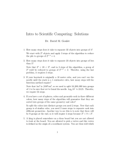 Intro to Scientific Computing: Solutions Dr. David M. Goulet