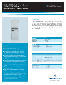 NetSure 700 Series DC Power System NetSure 700 C82 (PS24600-2A/2200) Key Benefits
