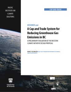 A Cap and Trade System for Reducing Greenhouse Gas Emissions in BC PACifiC