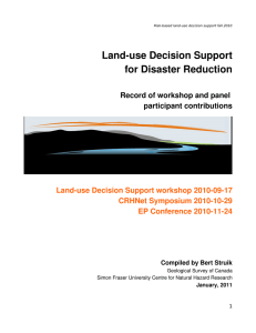 Land-use Decision Support for Disaster Reduction Record of workshop and panel participant contributions