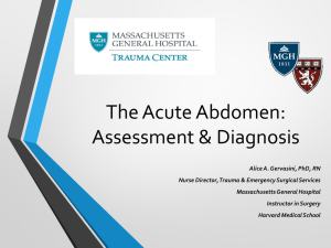 The Acute Abdomen: Assessment &amp; Diagnosis