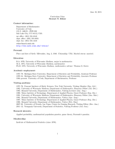 June 10, 2015 Curriculum Vitae Stewart N. Ethier Contact information: