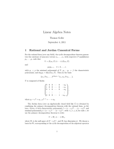 Linear Algebra Notes 1 Rational and Jordan Canonical Forms Thomas Goller