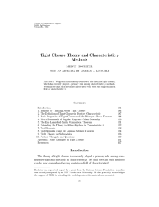 Tight Closure Theory and Characteristic p Methods MELVIN HOCHSTER