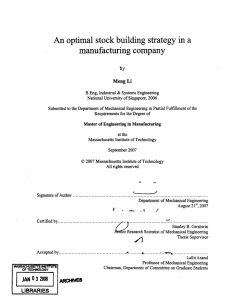 An optimal  stock building strategy in a manufacturing company by