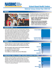 NASBHC School-Based Health Centers National Census School Year 2004-05 PURPOSE