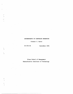 DETERMINANTS OF  CORPORATE BORROWING Stewart  C. Myers WP 875-76