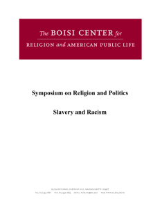 Symposium on Religion and Politics  Slavery and Racism  