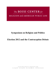 Symposium on Religion and Politics  Election 2012 and the Contraception Debate  