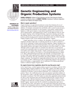 Genetic Engineering and Organic Production Systems AGRICULTURAL BIOTECHNOLOGY IN CALIFORNIA SERIES PUBLICATION 8188