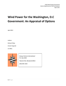   Wind Power for the Washington, D.C  Government: An Appraisal of Options   April 2011 