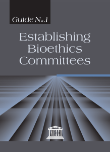 Establishing Bioethics Committees Guide N°.1