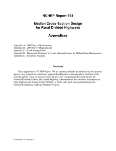 NCHRP Report 794 Median Cross-Section Design for Rural Divided Highways Appendices