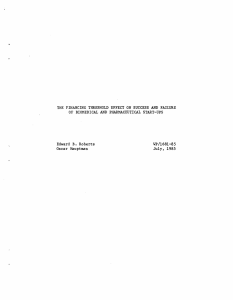 THE  FINANCING THRESHOLD EFFECT  ON SUCCESS  AND... OF  BIOMEDICAL AND  PHARMACEUTICAL  START-UPS